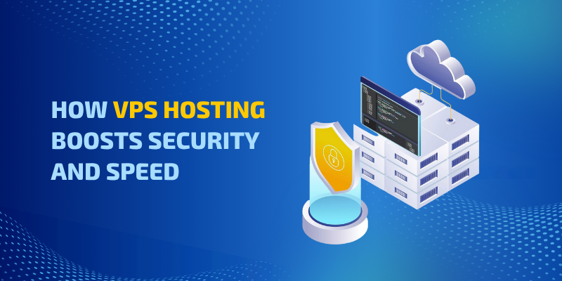 VPS-Hosting-Boosts-Security-and-Speed