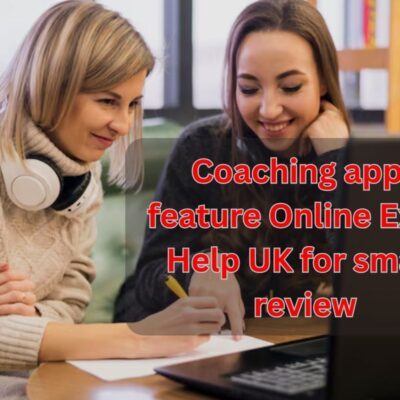 Coaching apps feature Online Exam Help UK for smart review with quizzes, feedback, and tracking tools to boost clarity, focus, and exam performance.