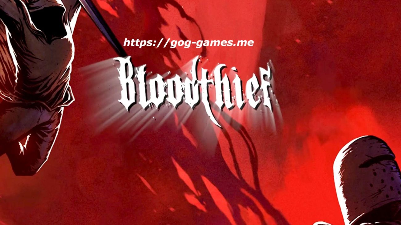 Bloodthief free download