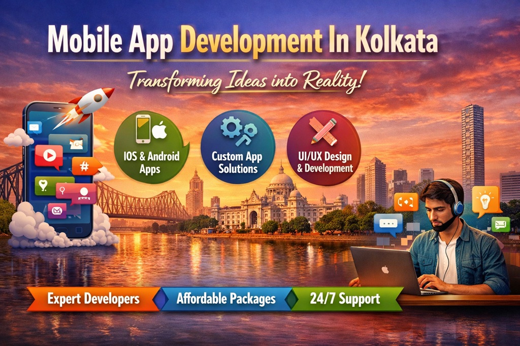Mobile App Development In Kolkata