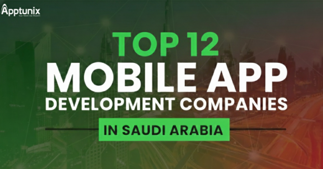 mobile app development companies in saudi arabia