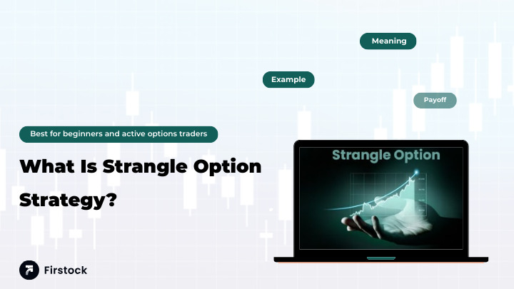 What-Is-Strangle-Option-Strategy-