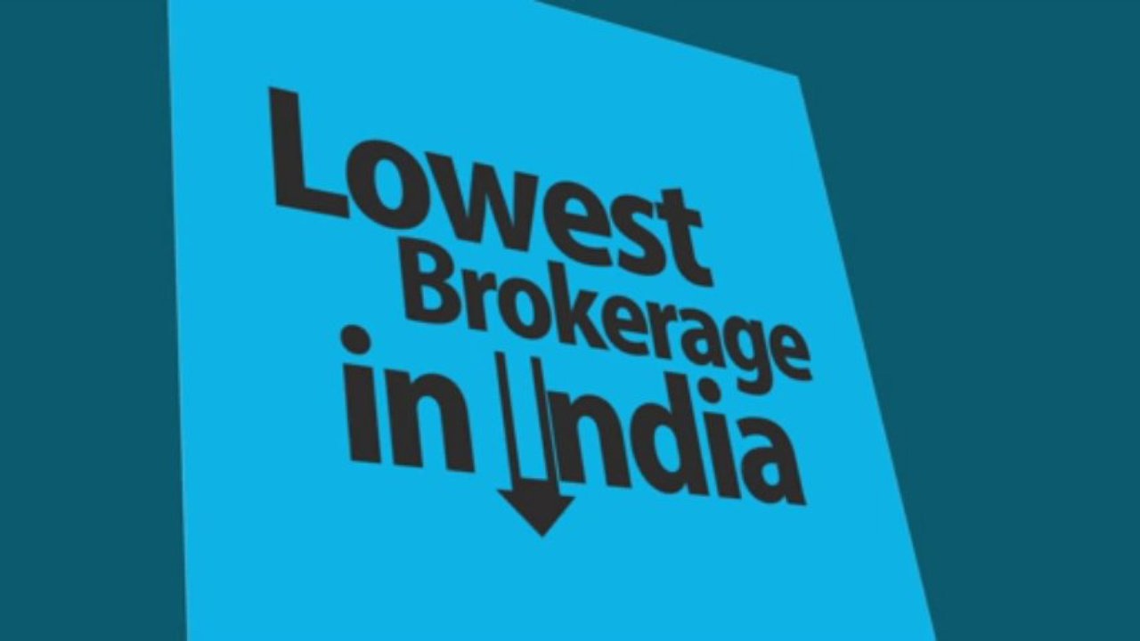 Lowest Brokerage Charges In India