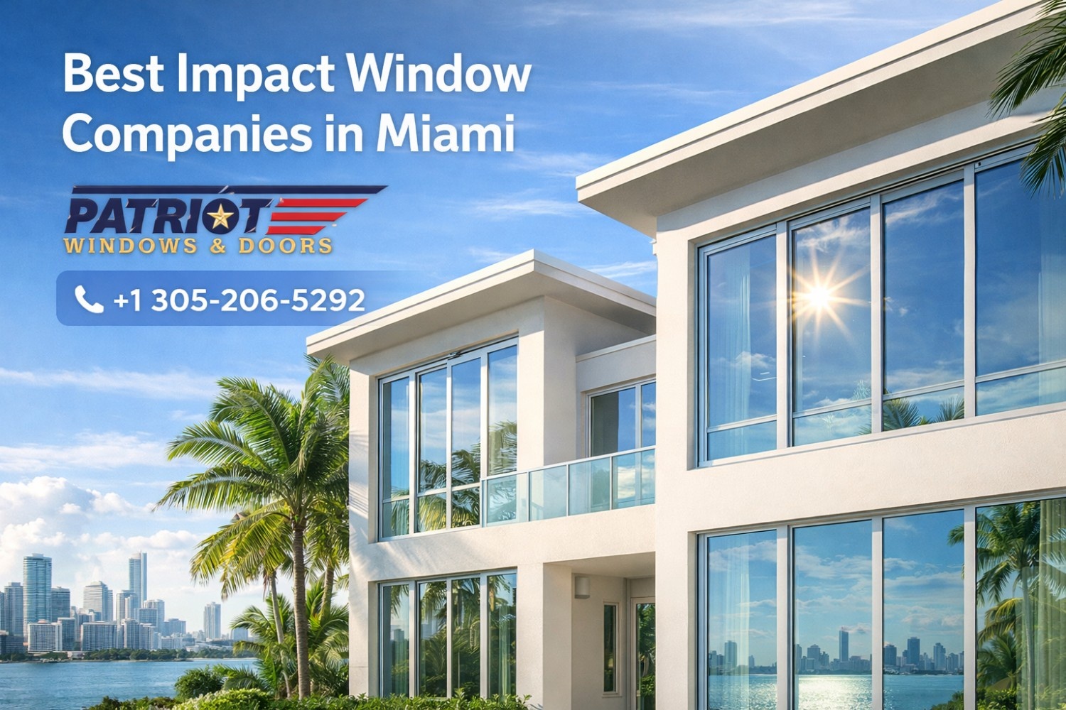Best Impact Window Companies in Miami