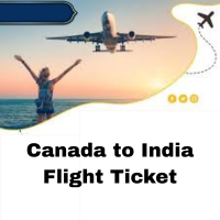 Canada to India Flight Ticket